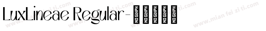 LuxLineae Regular字体转换